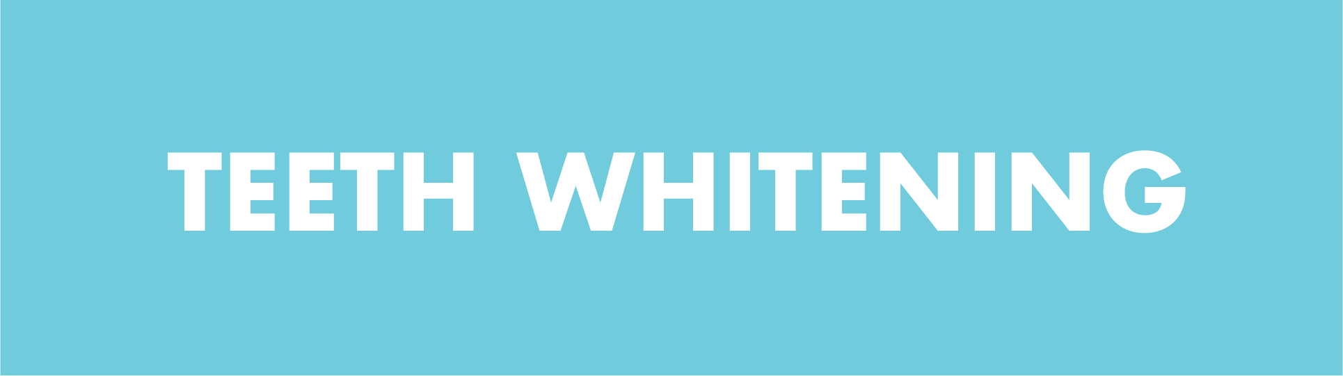 Teeth Whitening